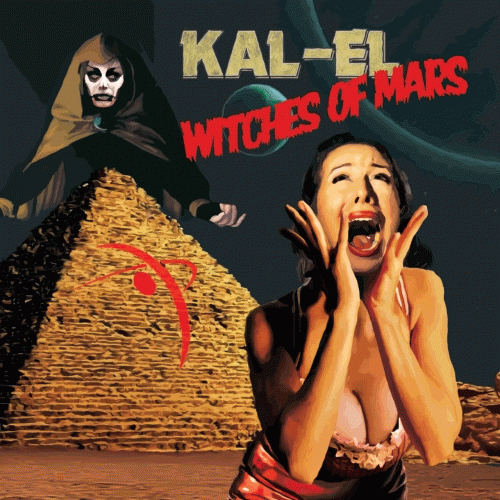 Kal-El : Witches of Mars
